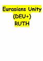 RUTH 4 Eurasians Unity